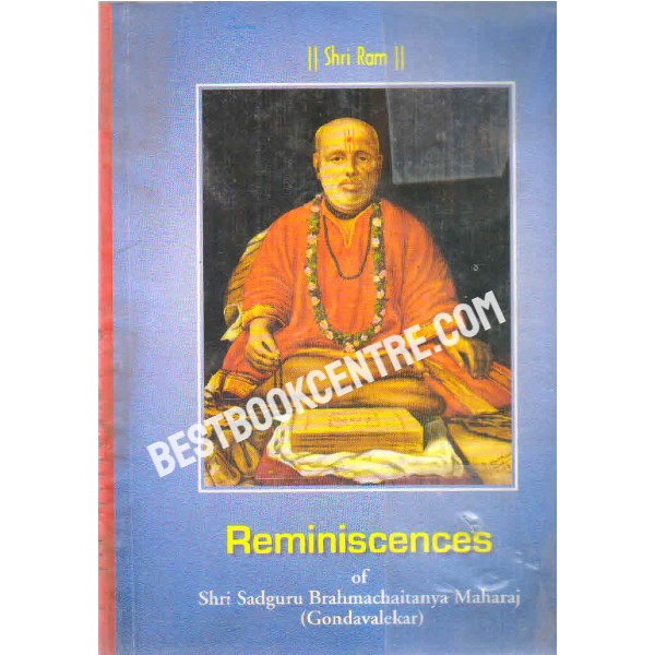 Reminiscences of Shri Sadguru Brahmachaitanya Maharaj