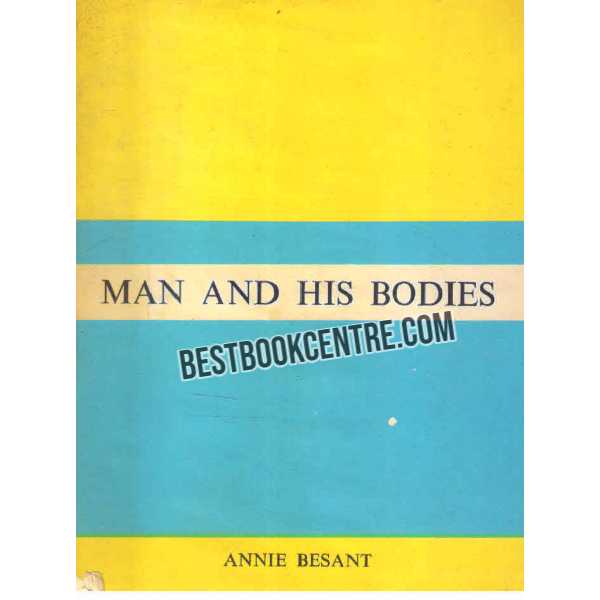 Man and His Bodies 