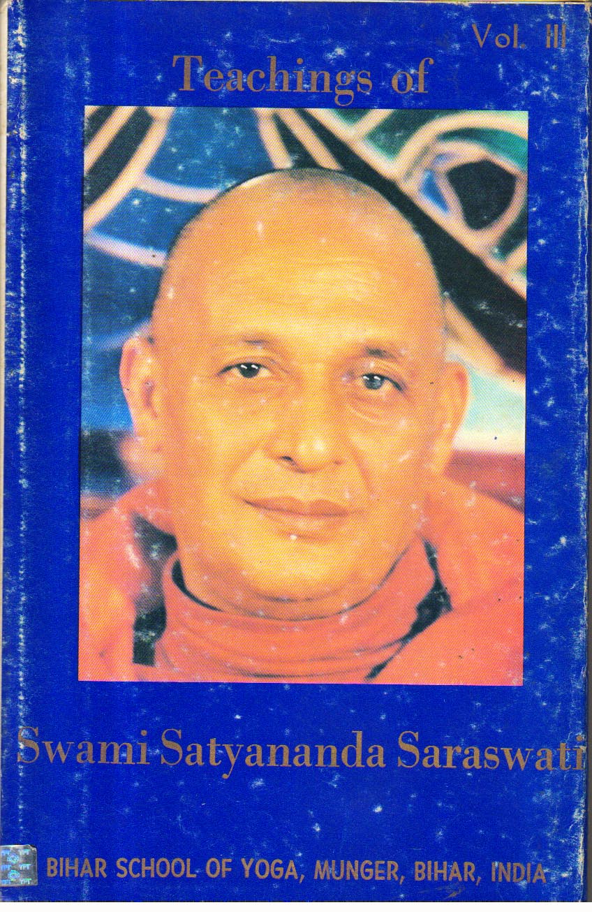 The Teachings of Swami Satyananda Saraswati