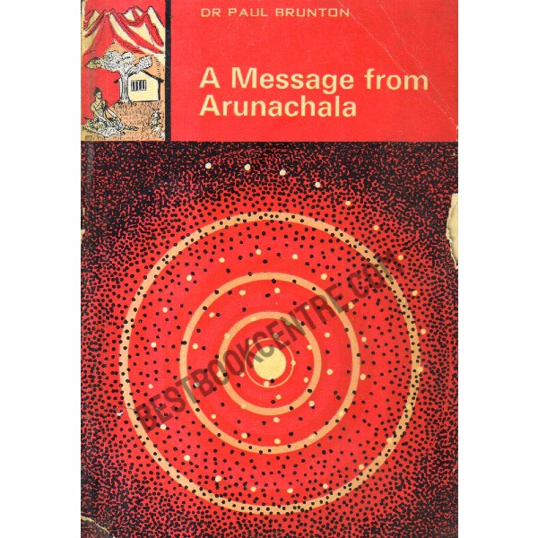 A Message from Arunachala.