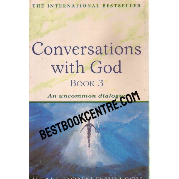 conversations with god book 3