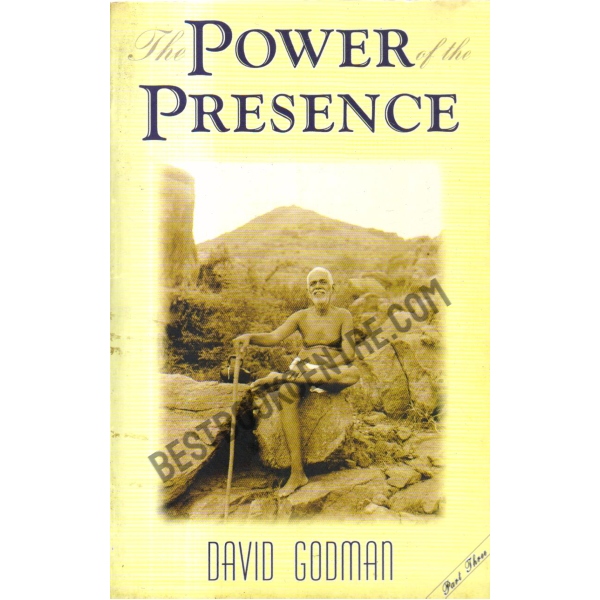 The Power of the Presence (Part Three)