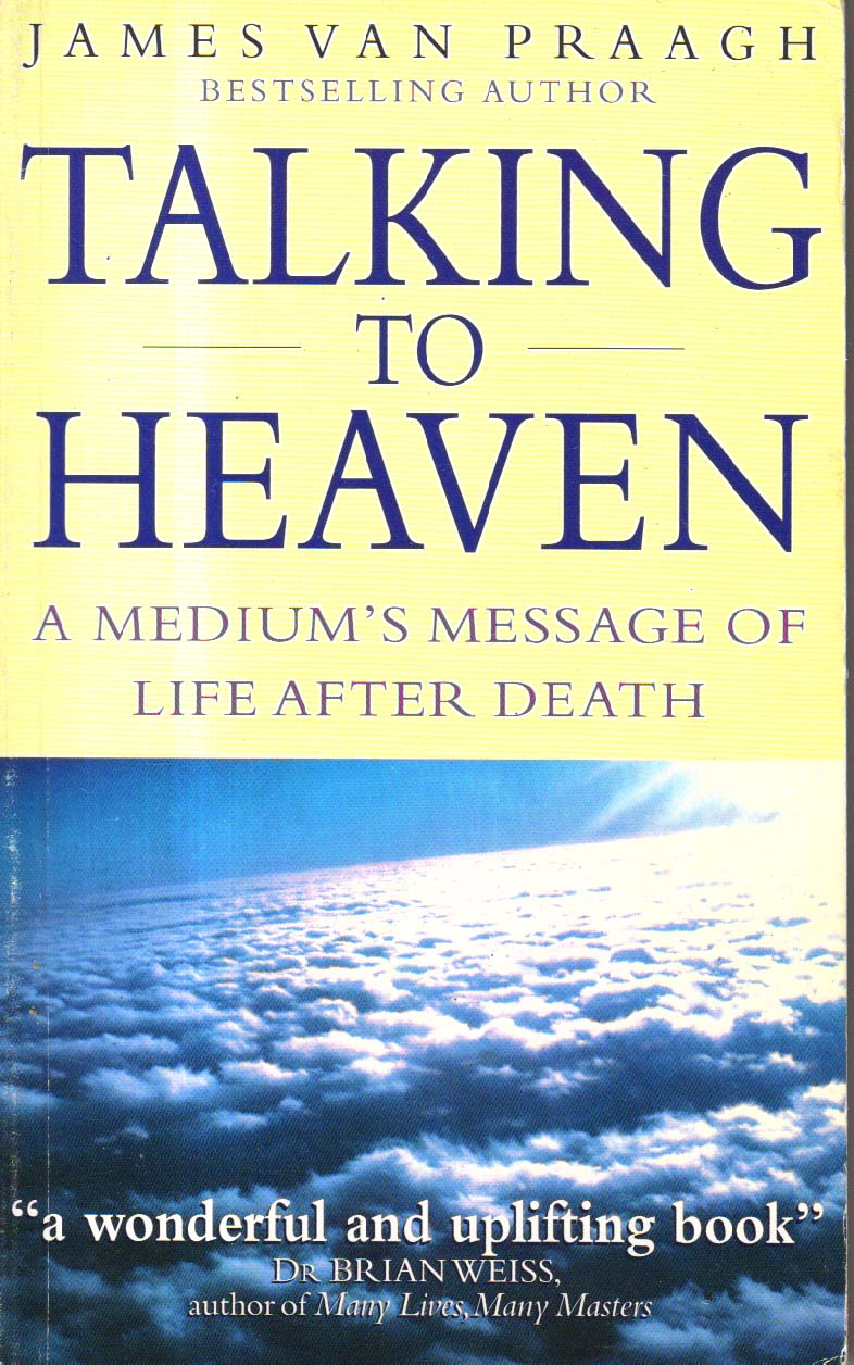 Talking to Heaven