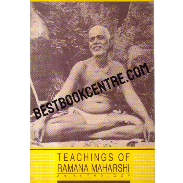 teaching of ramana maharshi an anthology 1st edition