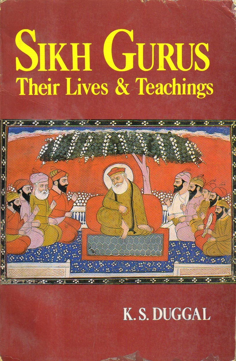 Sikh Gurus Their Lives & Teachings
