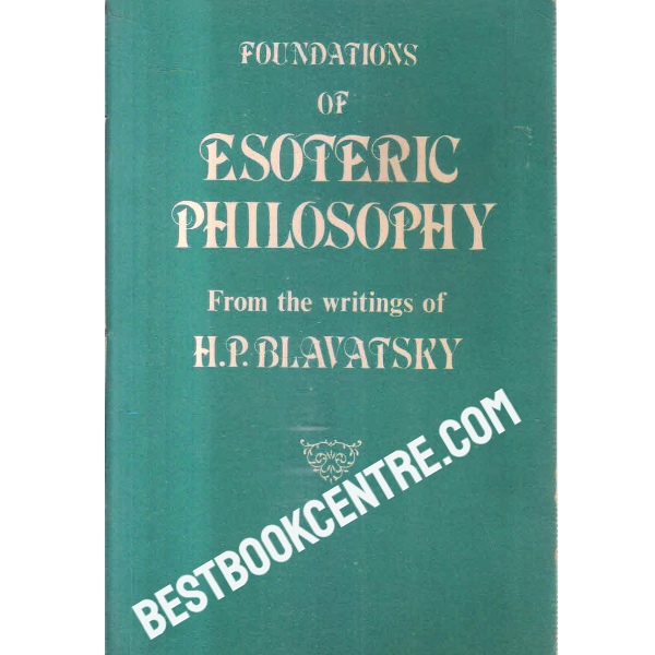 foundations of esoteric philosophy