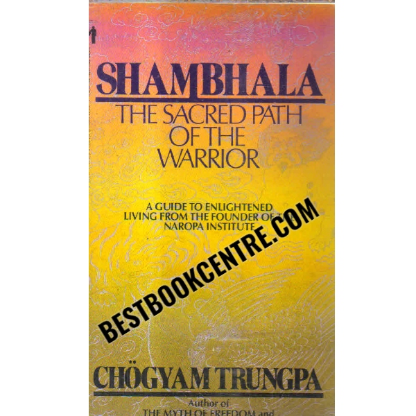 shambhala the sacred path of the warrior