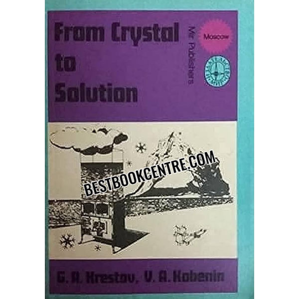 From Crystal to Solution