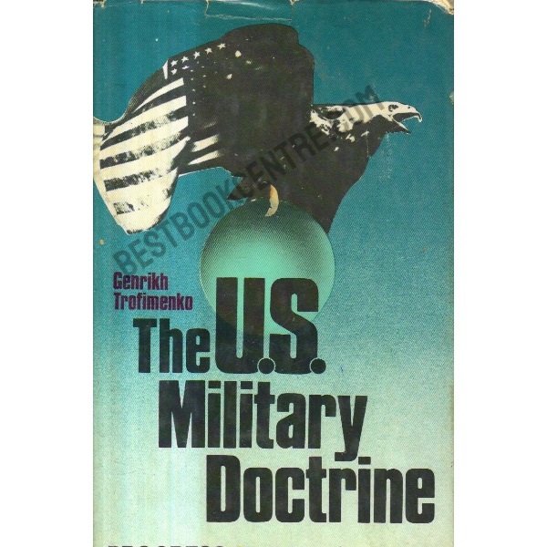 The U.S.Military Doctrine 1st edition