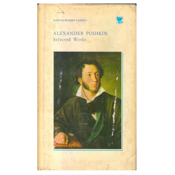Alexander Pushkin: Selected Works in Volume Two