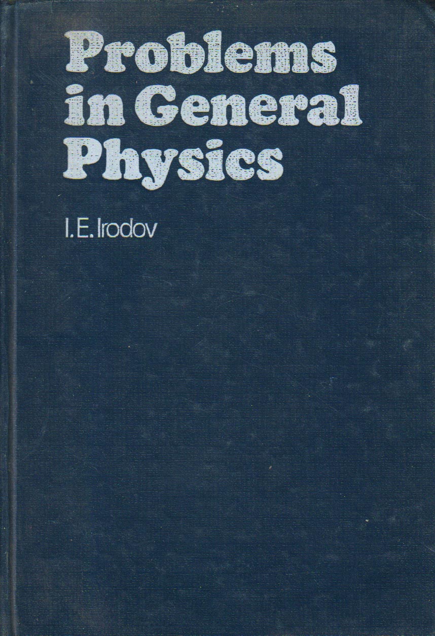 Problems in General Physics