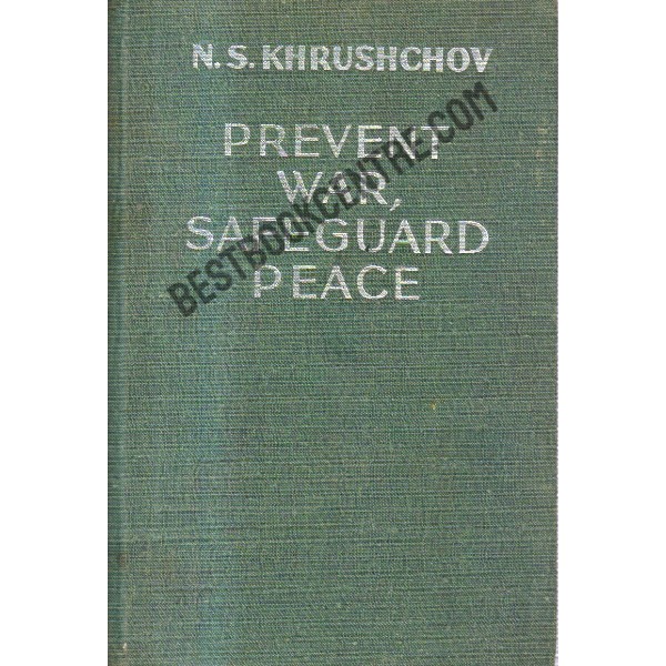 Prevent War Safeguard Peace
