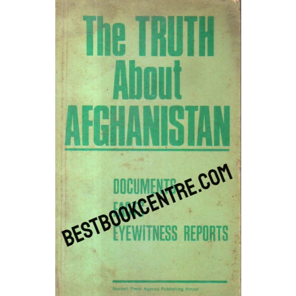 the truth about afghanistan 