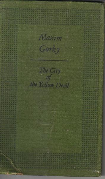 The City of the Yellow Devil