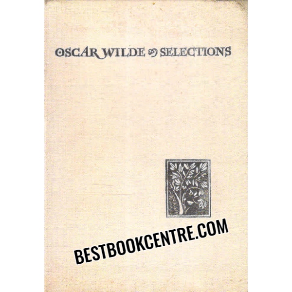 selections from oscar wilde volume 1
