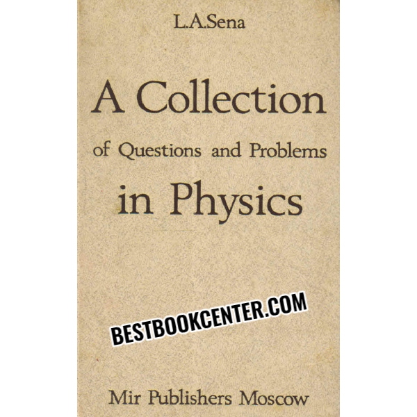 a collection of questions and problems in physics 