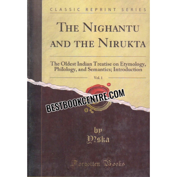 the nighantu and the nirukta volume 1
