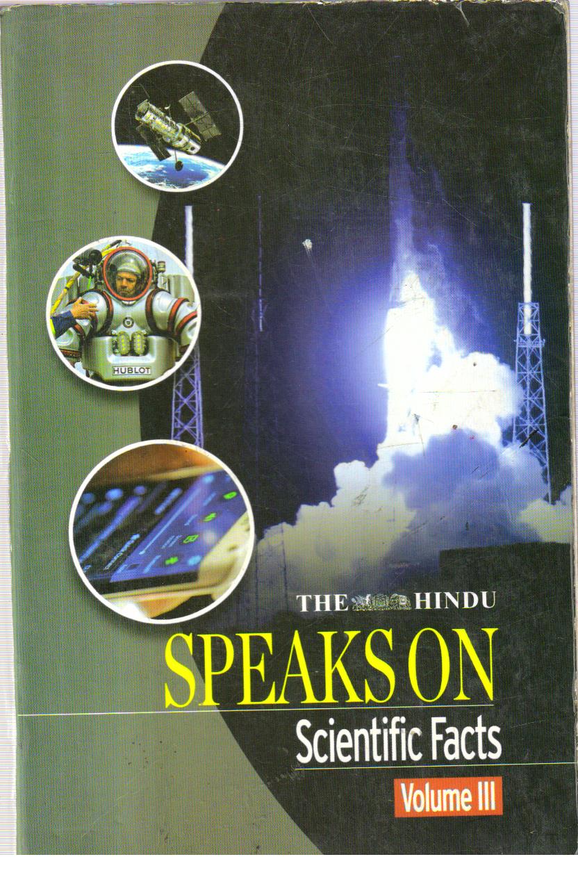The Hindu Speaks on Scientific Facts Volume III