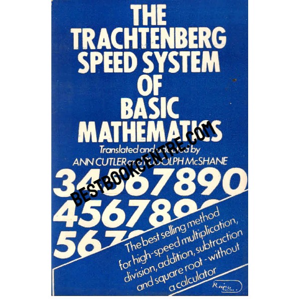 The Trachtenberg Speed System of Basic Mathematics