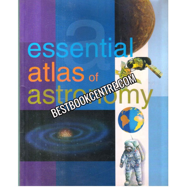 Essential Atlas Of Astronomy 