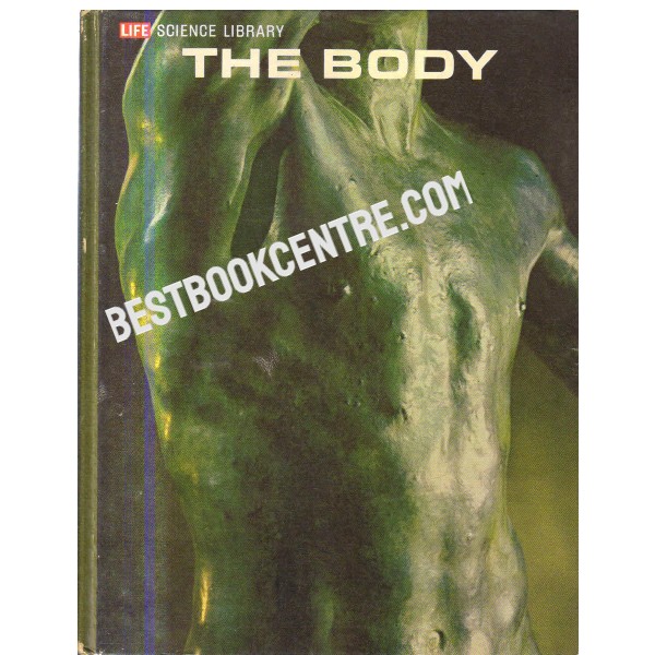 Life Science Library The Body Time Life Book