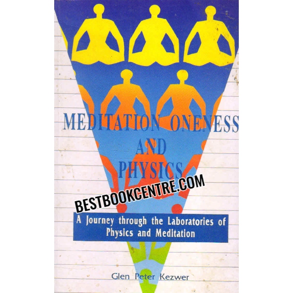Meditation Oneness and physics 