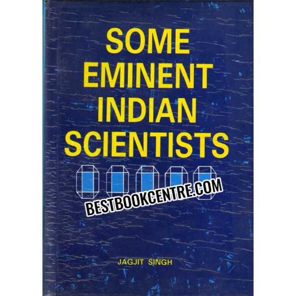 Some Eminent Indian Scientists 