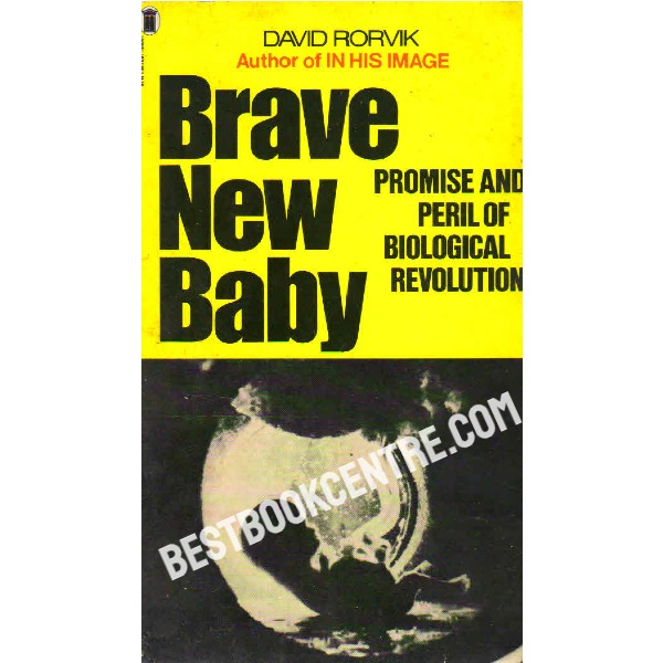 Brave New Baby