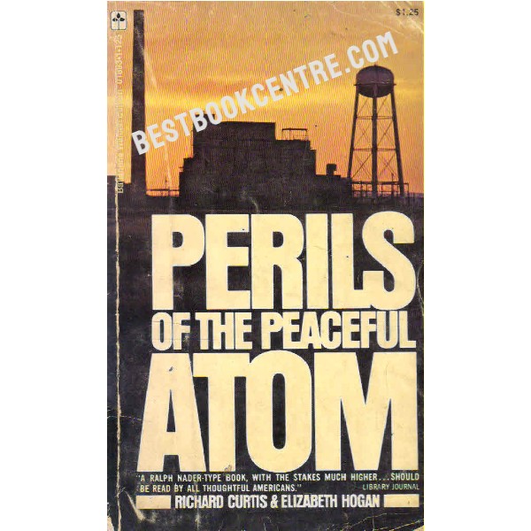 Perils of the Peaceful Atom