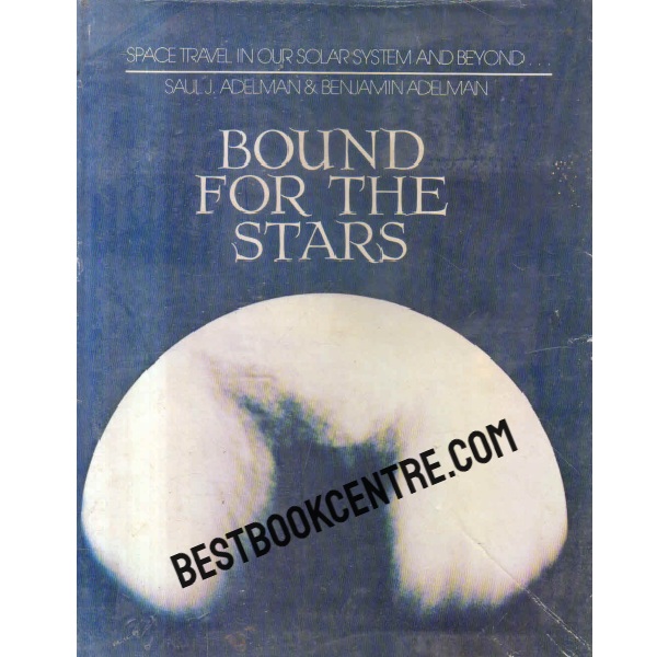 Bound for the Stars