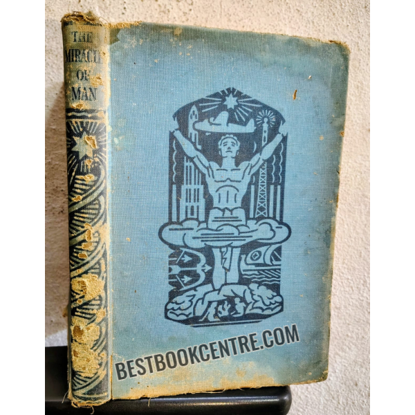 the miracle of man 