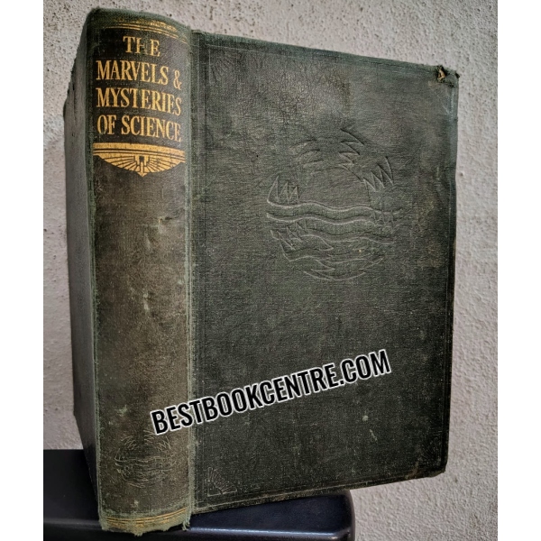 the marvels and the mysteries of science 