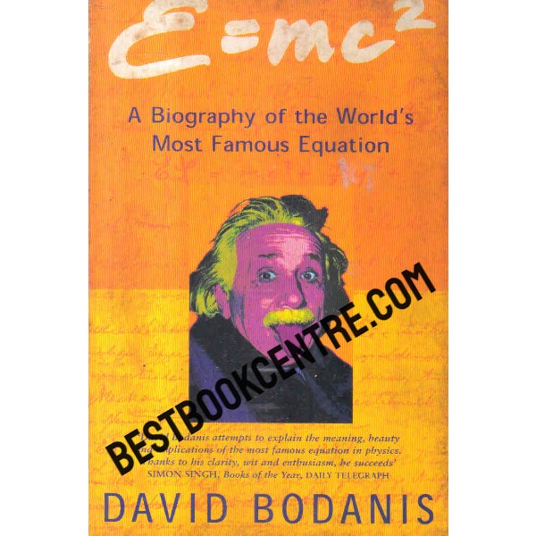 A biography of the worlds most famous equation E = mc2