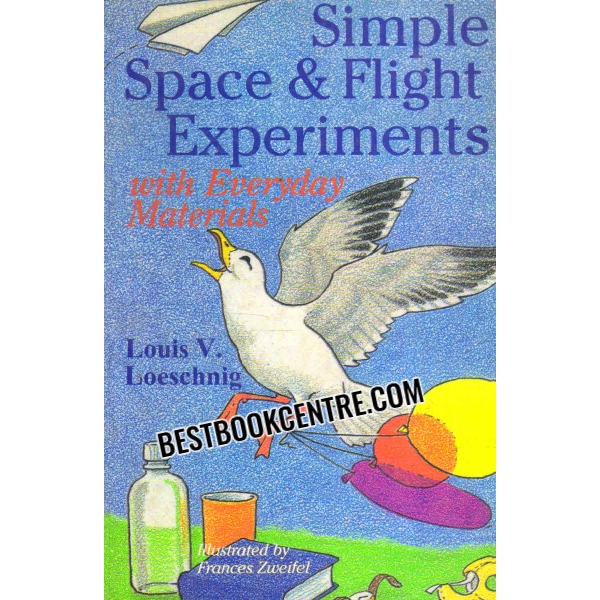 simple space and flight experiments