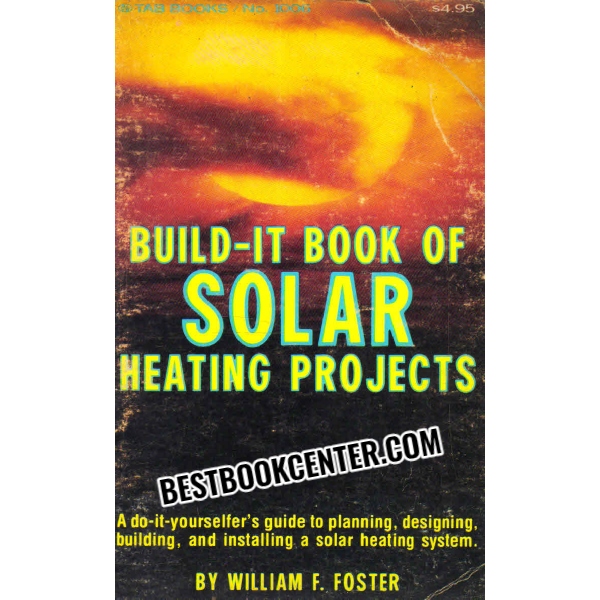 build it book of solar heating projects 