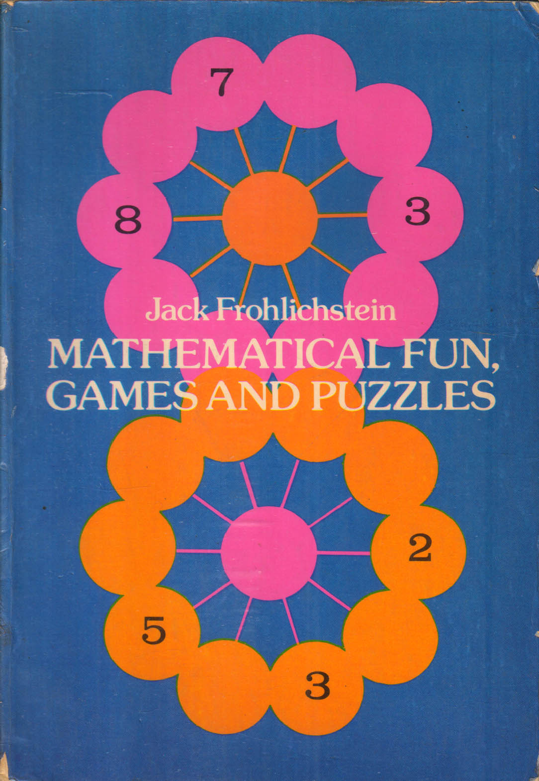 Mathematical Fun, Games and Puzzles