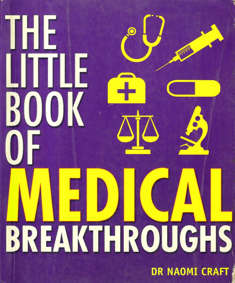 The Little Book of Medical Breakthroughs