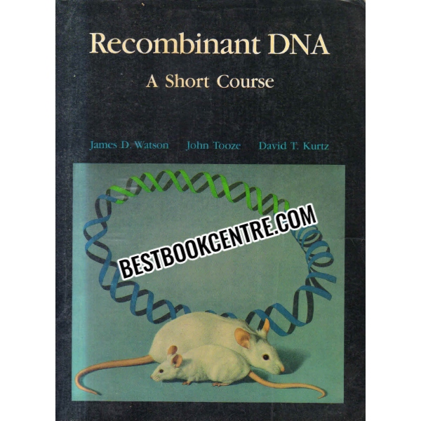 recombinant dna a short course 