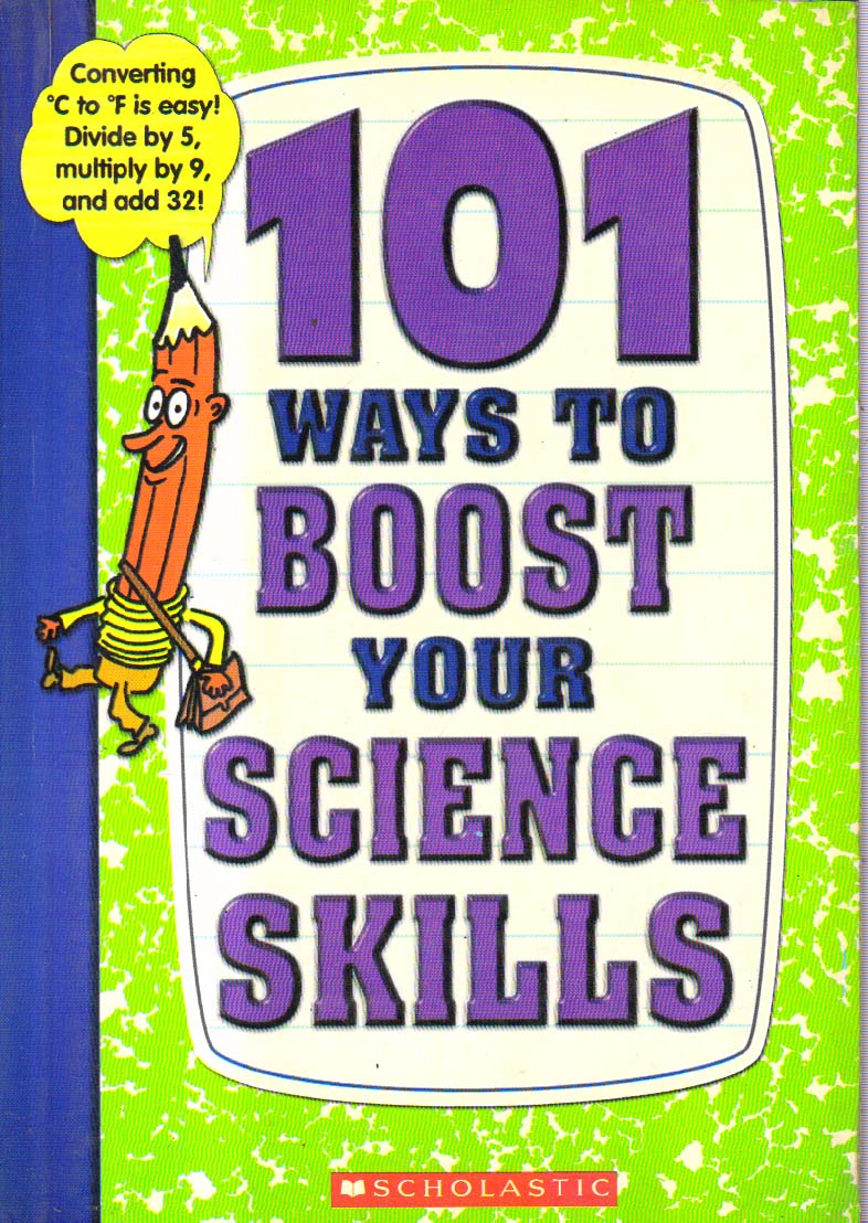 101 ways to boost your science skills.