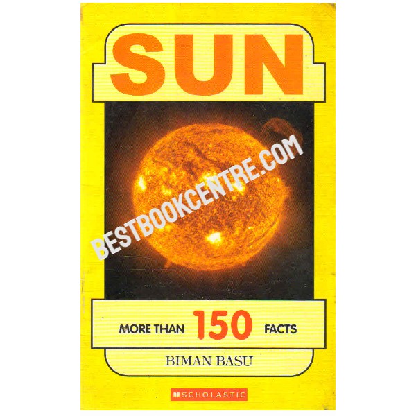 Sun more than 150 Facts 