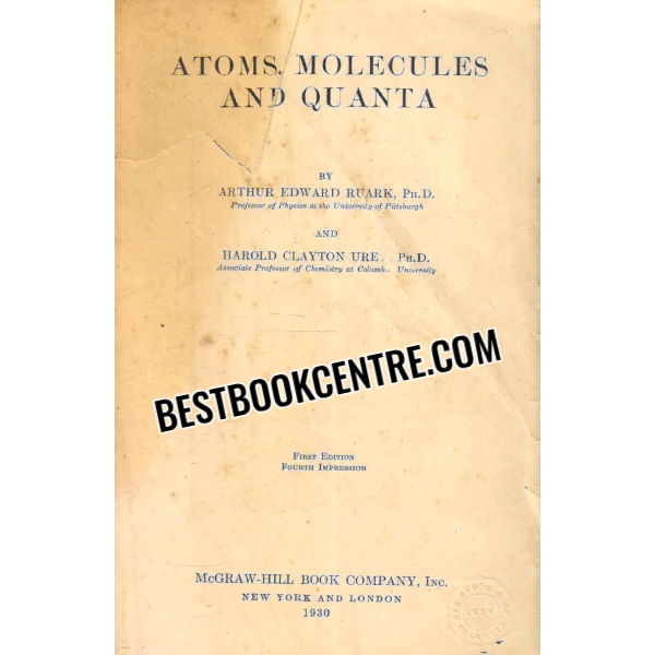 atoms molecules and quanta 1st edition