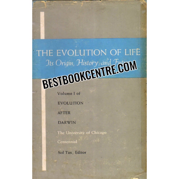 the evolution of life its origin history and future edited