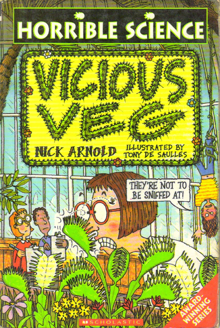 Horrible science Vicious Veg