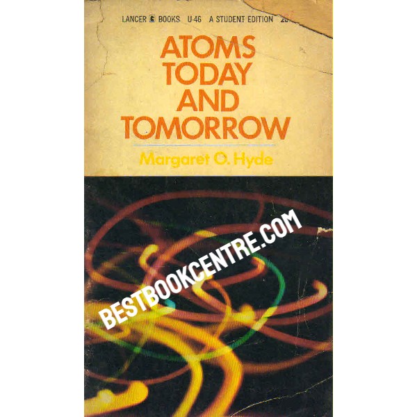 Atoms Today and Tomorrow