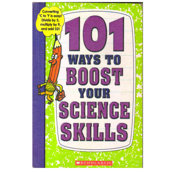 101 Ways to Boost Your Science Skills