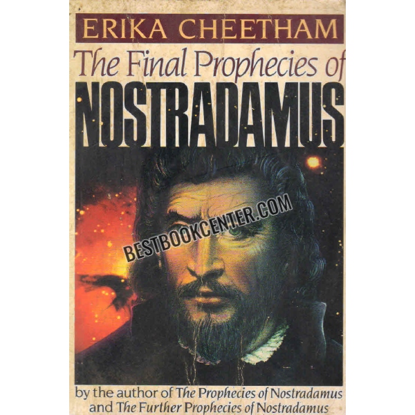 the final prophecies of nostradamus 