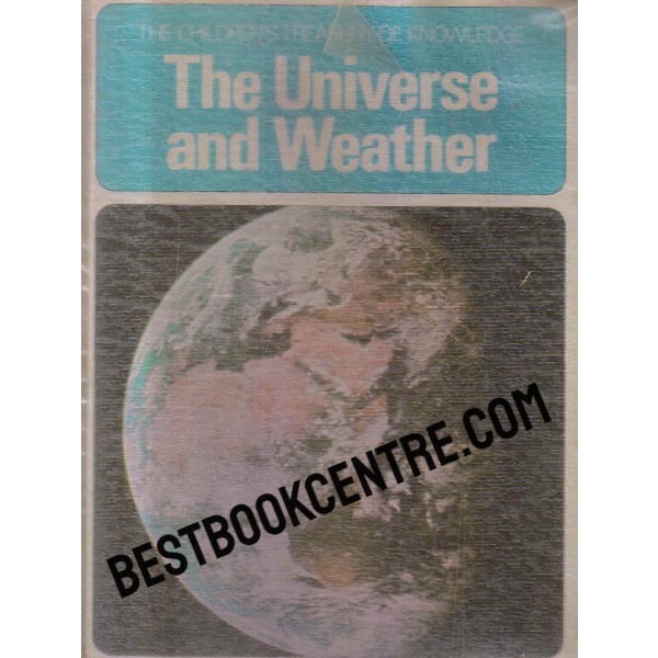 The Children Treasury Of Knowledge the universe and weather time life books