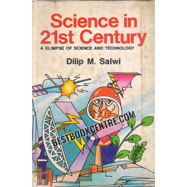 science in 21st century 1st edition