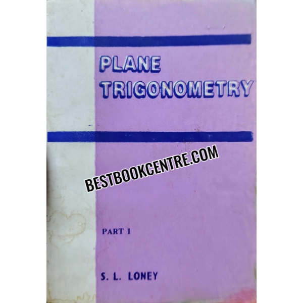 Plane Trigonometry part 1