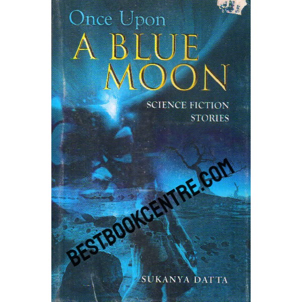 once upon a blue moon